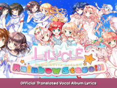 Lilycle Rainbow Stage!!! Official Translated Vocal Album Lyrics 1 - steamsplay.com