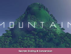 Mountain Secret Ending & Conversion 1 - steamsplay.com