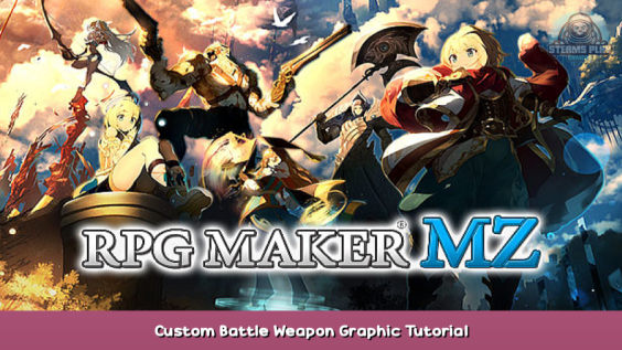 RPG Maker MZ Custom Battle Weapon Graphic Tutorial 1 - steamsplay.com