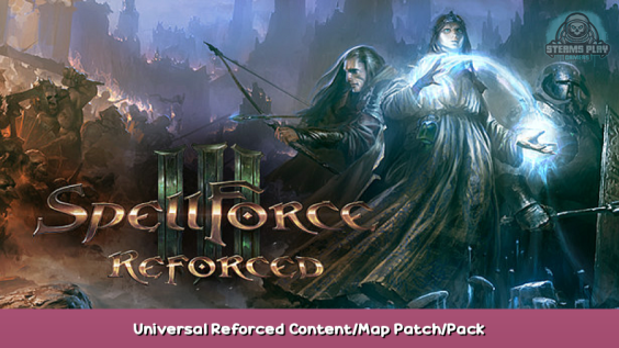 SpellForce 3 Reforced Universal Reforced Content/Map Patch/Pack 1 - steamsplay.com