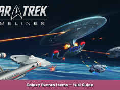 Star Trek Timelines Galaxy Events Items – Wiki Guide 1 - steamsplay.com
