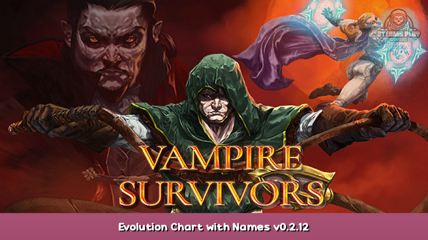 Vampire Survivors Evolution Chart with Names v0.2.12 – Steams Play