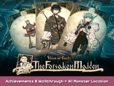 Voice of Cards: The Forsaken Maiden Achievements & Walkthrough + All Monster Location 1 - steamsplay.com