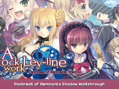 A Clockwork Ley-Line: Daybreak of Remnants Shadow Daybreak of Remnants Shadow Walkthrough 1 - steamsplay.com