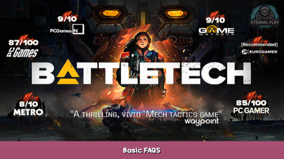 BATTLETECH Basic FAQS 1 - steamsplay.com