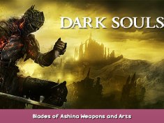 DARK SOULS™ III Blades of Ashina Weapons and Arts 1 - steamsplay.com