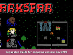 DarkSpar Suggested builds for endgame content (level 120 dungeons) 1 - steamsplay.com
