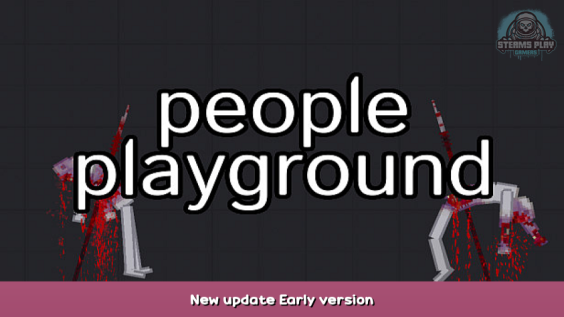 People Playground New update Early version 1 - steamsplay.com
