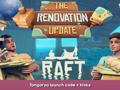 Raft Tangaroa launch code + hints 2 - steamsplay.com