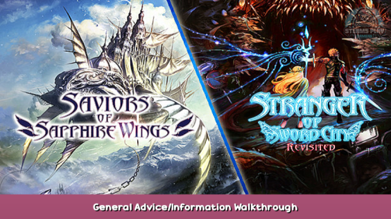 Saviors of Sapphire Wings / Stranger of Sword City Revisited General Advice/Information Walkthrough 1 - steamsplay.com