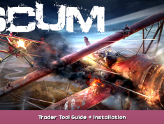 SCUM Trader Tool Guide + Installation 1 - steamsplay.com