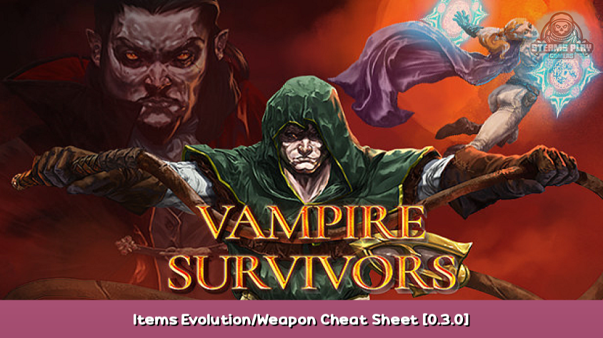Vampire Survivors Evolução do item Cheat Planilha (Versão 0.3.0)