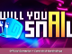 Will You Snail? Official Gameplay + Controls & Keybindings Playthrough 1 - steamsplay.com
