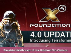 X4: Foundations Complete Walkthrough of the Hatikvah Plot Missions 1 - steamsplay.com