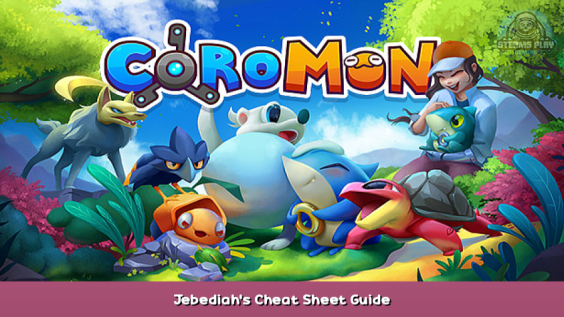 Coromon Jebediah’s Cheat Sheet Guide 1 - steamsplay.com