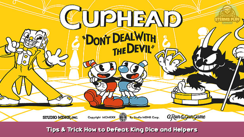 I made this poster for people trying to beat King Dice. : r/Cuphead
