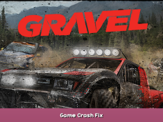 Gravel Game Crash Fix 1 - steamsplay.com