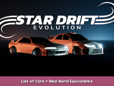 Star Drift Evolution List of Cars + Real World Equivalents 1 - steamsplay.com