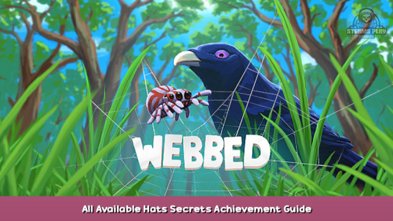 Webbed All Available Hats Secrets Achievement Guide 1 - steamsplay.com