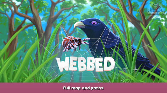 Webbed Full map and paths 1 - steamsplay.com