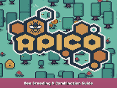 APICO Bee Breeding & Combination Guide 1 - steamsplay.com