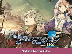 Atelier Escha & Logy: Alchemists of the Dusk Sky DX Modding Tutorial Guide 1 - steamsplay.com