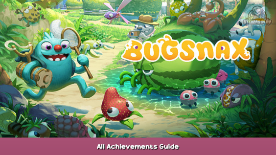 Bugsnax All Achievements Guide 1 - steamsplay.com
