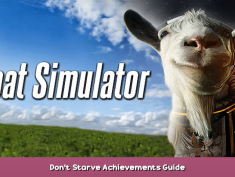 Goat Simulator Don’t Starve Achievements Guide 1 - steamsplay.com