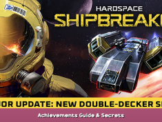 Hardspace: Shipbreaker Achievements Guide & Secrets 1 - steamsplay.com