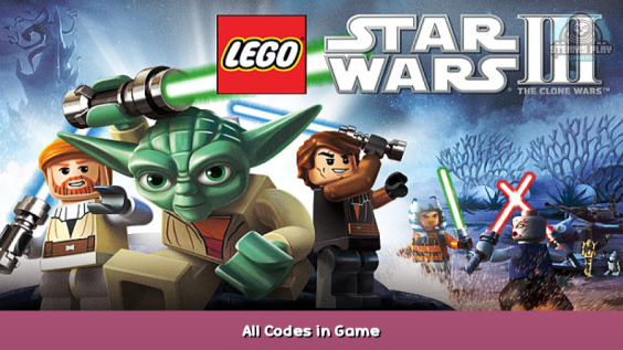 LEGO® Star Wars™ III: The Clone Wars™ All Codes in Game 1 - steamsplay.com