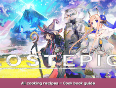 LOST EPIC All cooking recipes – Cook book guide 1 - steamsplay.com