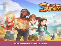 My Time at Sandrock All Achievements Official Guide 1 - steamsplay.com