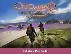 Outward Full World Map Guide 1 - steamsplay.com