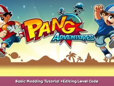 Pang Adventures Basic Modding Tutorial +Editing Level Code 1 - steamsplay.com