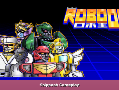 ROBO OH Shippooh Gameplay 1 - steamsplay.com