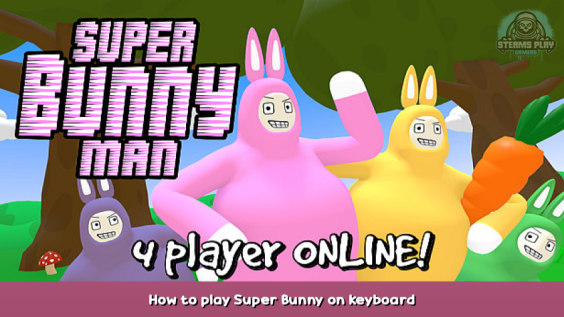 Super Bunny Man How to play Super Bunny on keyboard 1 - steamsplay.com