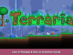 Terraria List of Bosses & How to Summon Guide 1 - steamsplay.com
