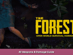 The Forest All Weapons & Damage Guide 1 - steamsplay.com