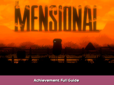 The Mensional Achievement Full Guide 1 - steamsplay.com