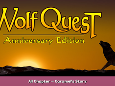 WolfQuest: Anniversary Edition All Chapter – Caramel’s Story 1 - steamsplay.com