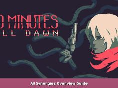 20 Minutes Till Dawn All Synergies Overview Guide 1 - steamsplay.com