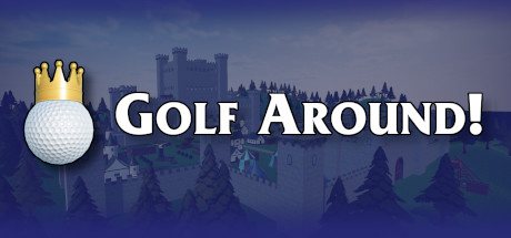 Golf Around! Achievements Guide 2022 - Intro - 67C19C6