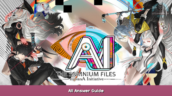 AI: THE SOMNIUM FILES – nirvanA Initiative All Answer Guide 2 - steamsplay.com