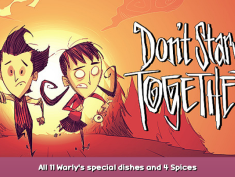 Don’t Starve Together All 11 Warly’s special dishes and 4 Spices 1 - steamsplay.com