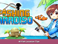 Fishing Paradiso All Fish Location Tips 1 - steamsplay.com