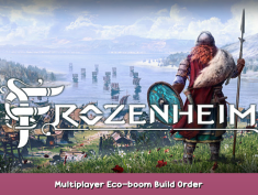 Frozenheim Multiplayer Eco-boom Build Order 1 - steamsplay.com