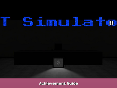 IT Simulator Achievement Guide 1 - steamsplay.com