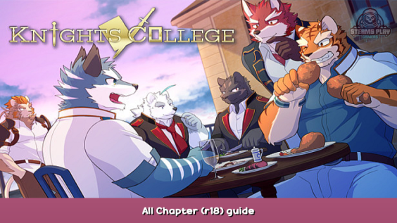 Knights College All Chapter (r18) guide 1 - steamsplay.com