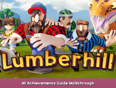 Lumberhill All Achievements Guide Walkthrough 1 - steamsplay.com