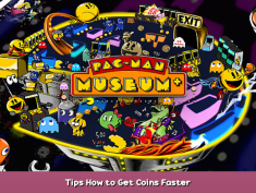 PAC-MAN MUSEUM+ Tips How to Get Coins Faster 1 - steamsplay.com